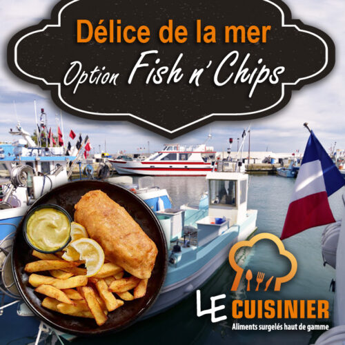 Délice De La Mer option Fish And Chips